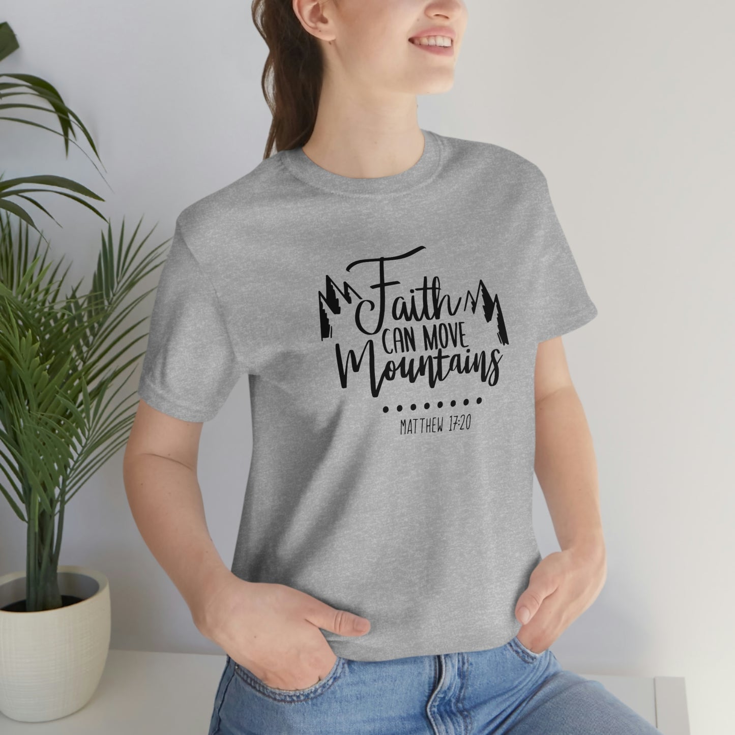 Faith Can Move Mountains Tee