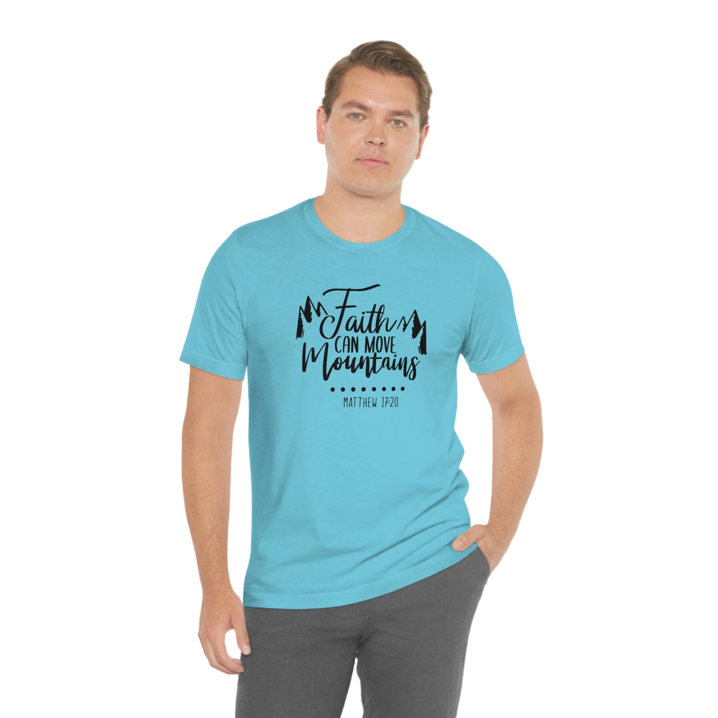 Faith Can Move Mountains Tee
