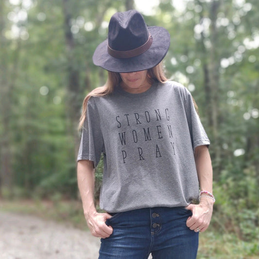 Strong Women Pray Tee